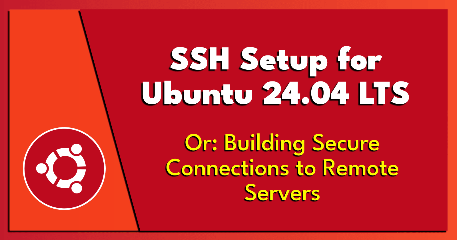SSH Setup for Ubuntu 24.04 LTS.