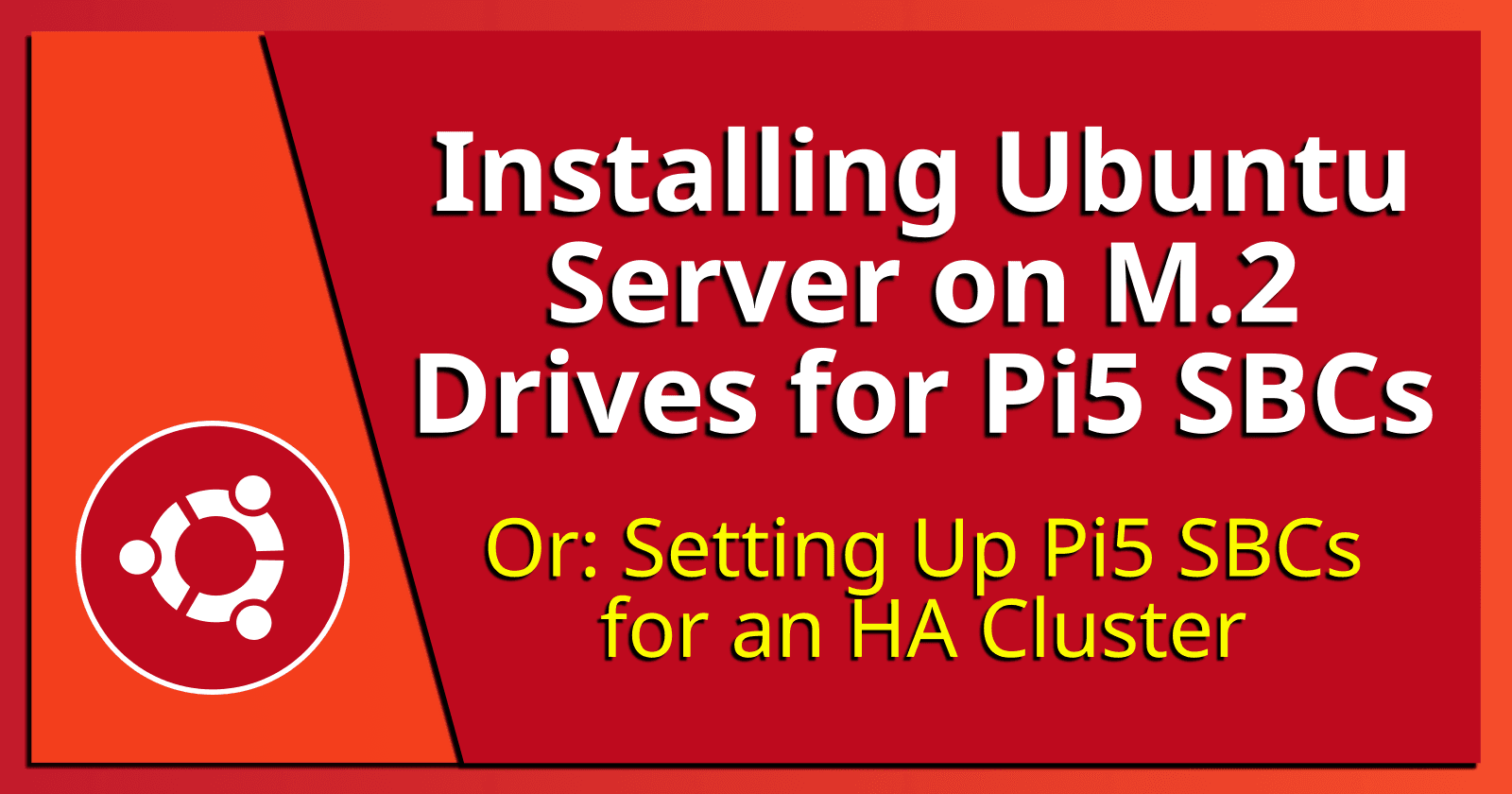 Installing Ubuntu Server on M.2 Drives for Pi5 SBCs.